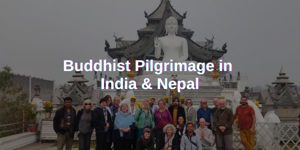 Read more about the article Buddhist Pilgrimage in India & Nepal: A Spiritual Journey Through Sacred Sites